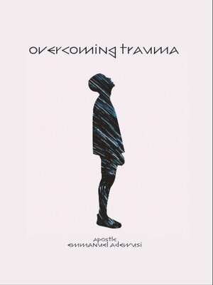 cover image of Overcoming Trauma